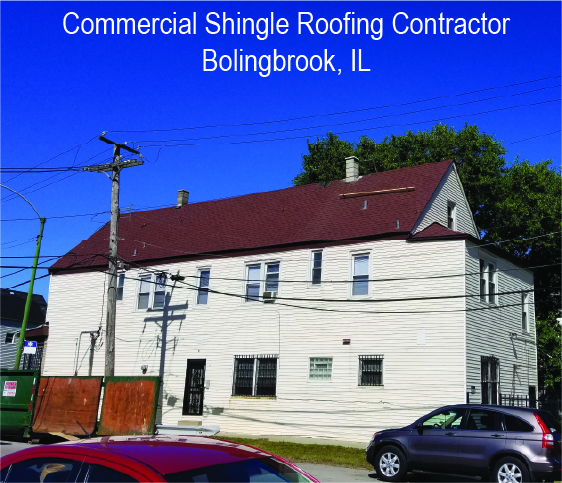 Commercial Shingle Roofing Contractor Bolingbrook, IL